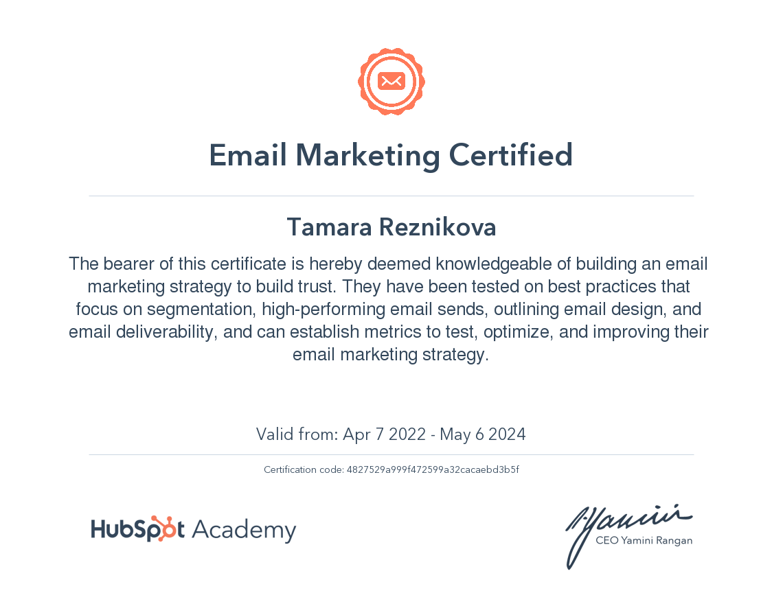 Tamara Reznikova is an Email Marketer Certified by Hubspot Academy