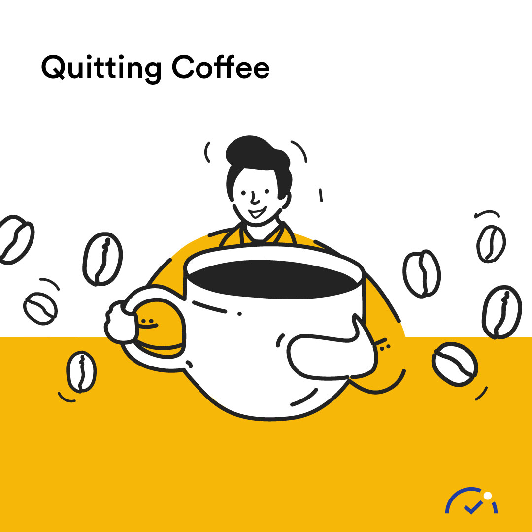 Benefits of Quitting Coffee - How It Can Boost Your Productivity