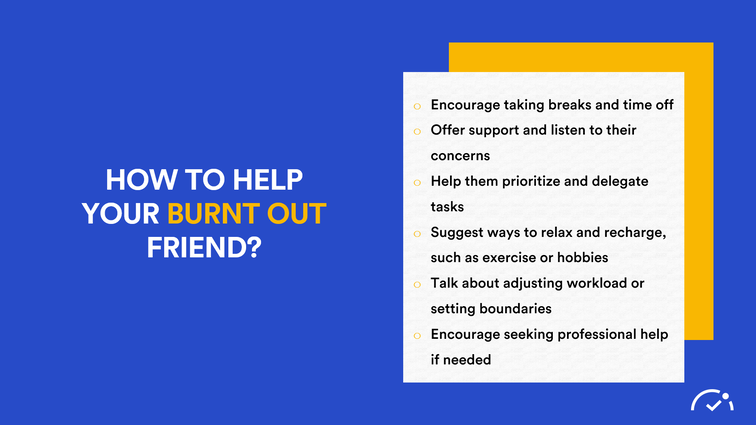 what to do when someone is feeling burnt out