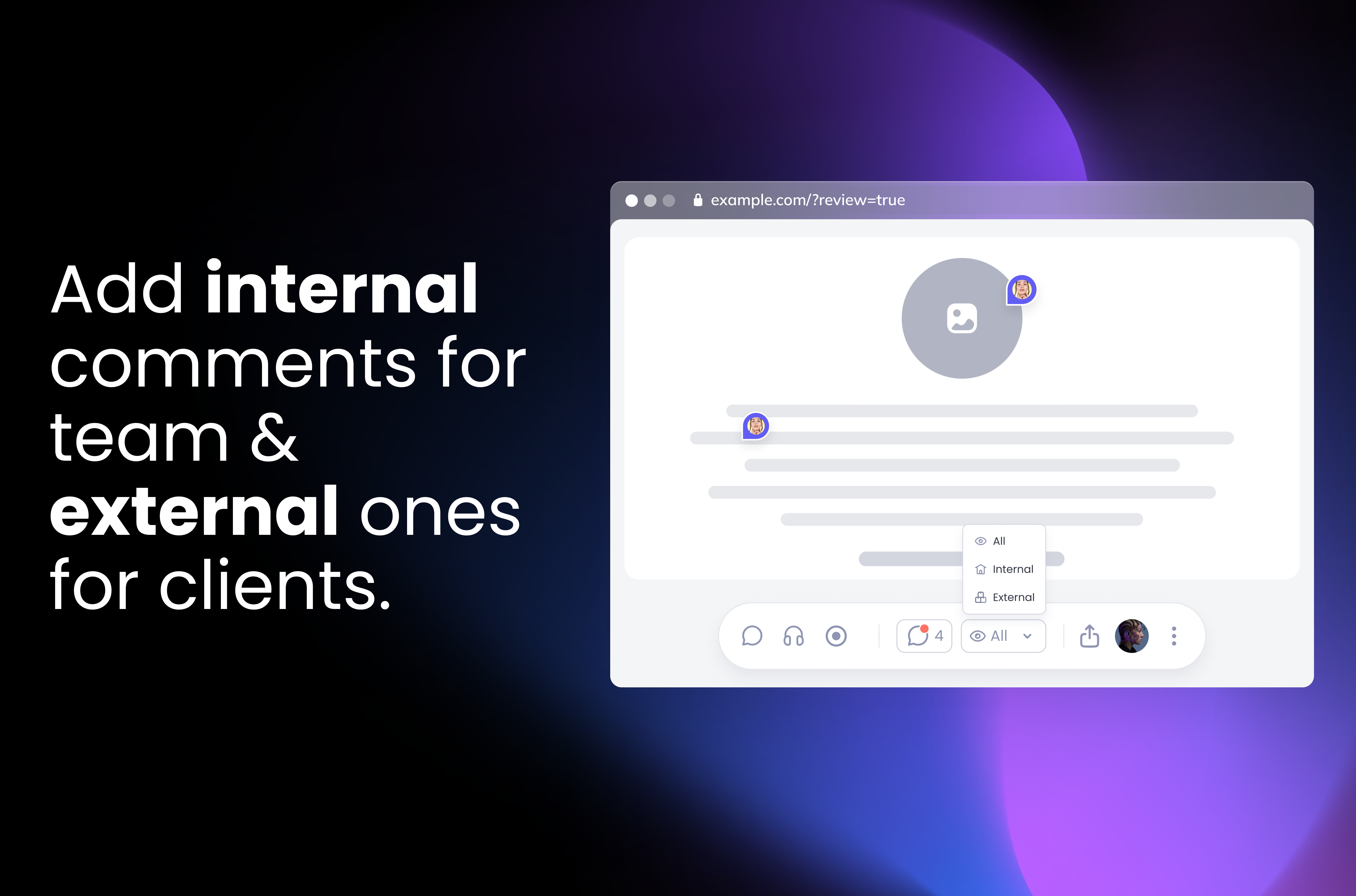 Add internal comments for team & external ones for clients.