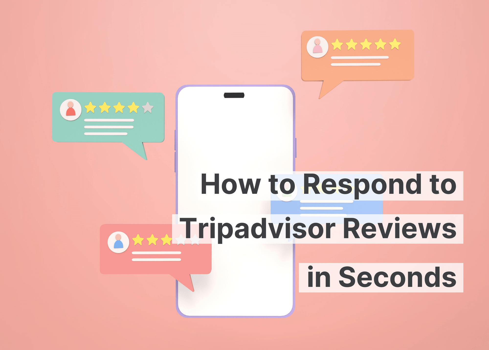 How to Respond to Tripadvisor Reviews in Seconds