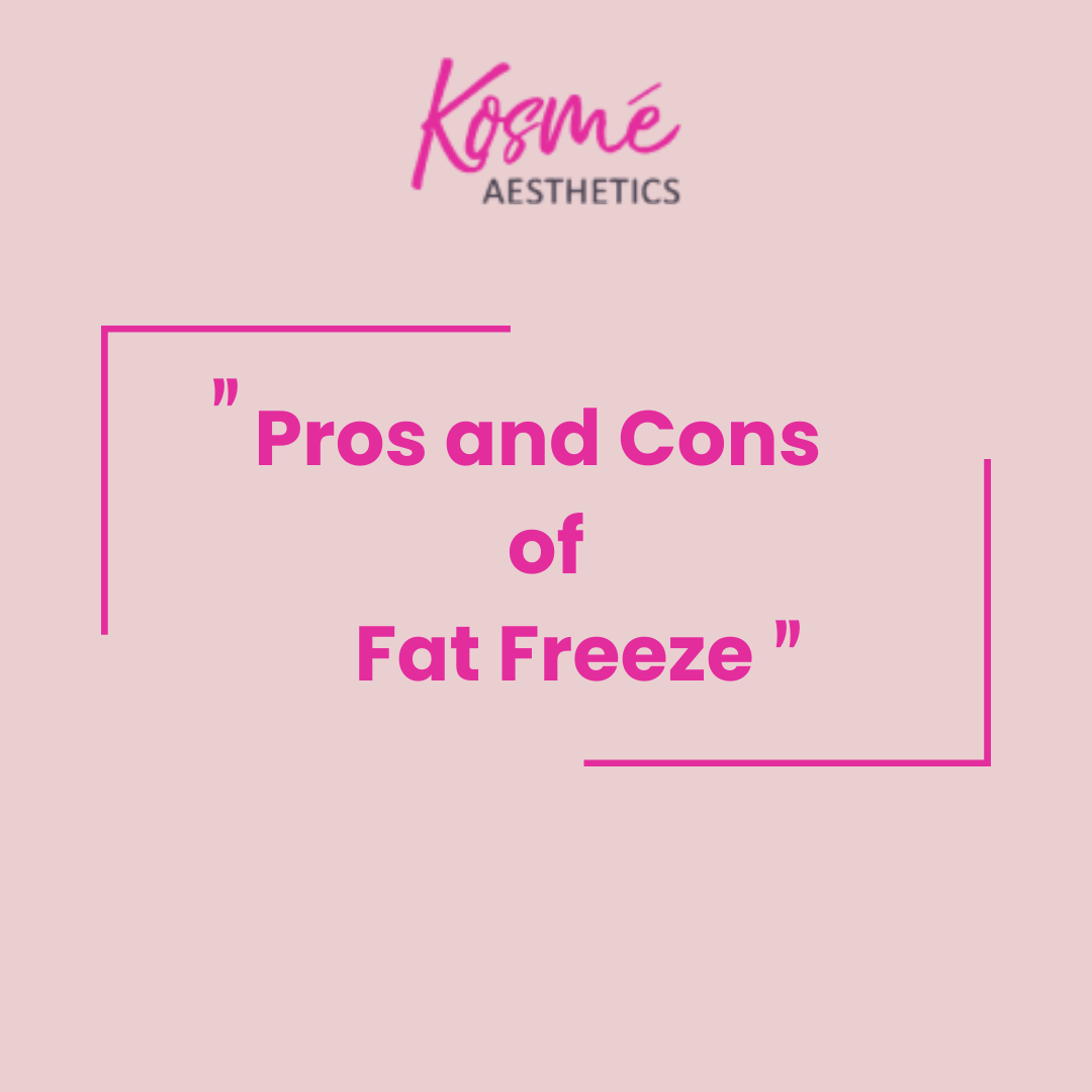 Pros and cons of fat freeze