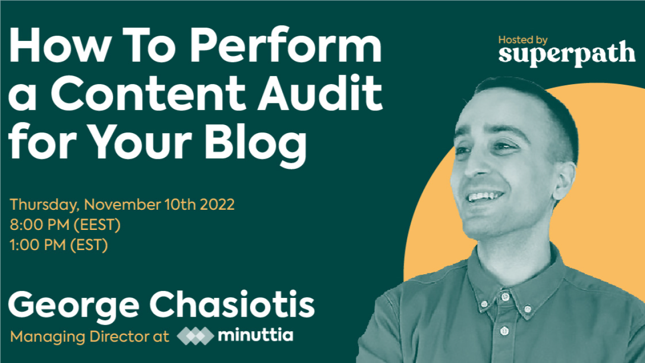 How to Perform a Content Audit on Your Blog [Webinar]