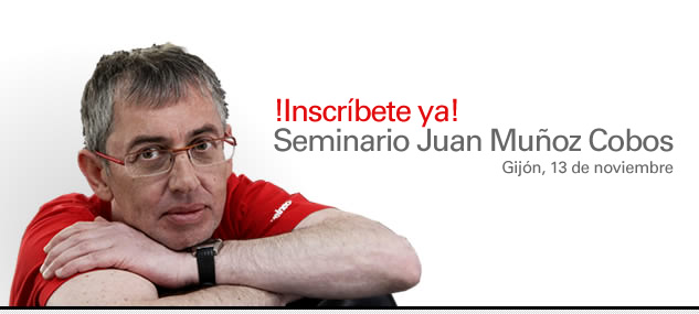 ¡Inscríbete ya! Seminario Juan Muñoz-Cobos