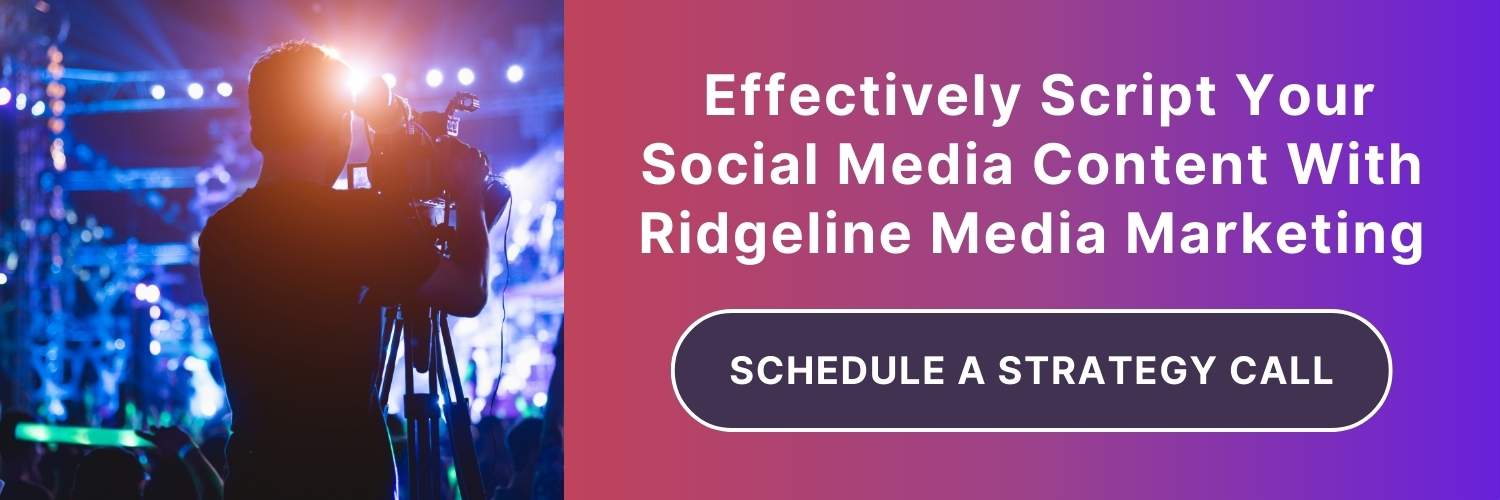 How to Effectively Script Your Social Media Content - RMM