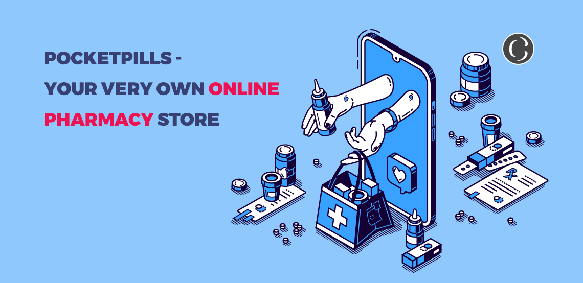 Build PocketPills Like App an platform for Online Pharmacy Access