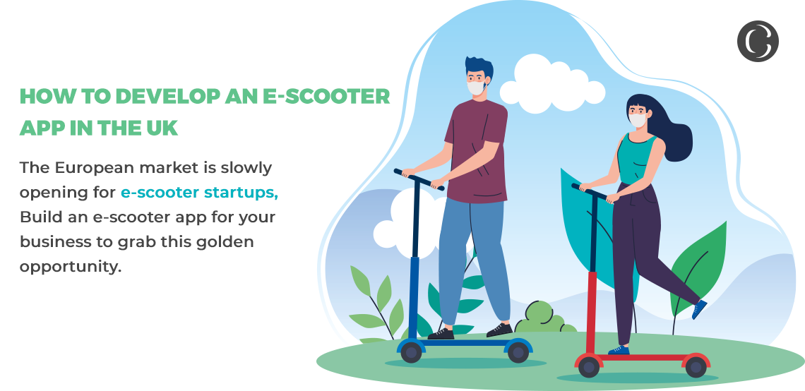 European e-scooters startups are landing up with exciting offers as lockdown norms in the region relaxed: How to develop an e-scooter app with powerful features to hit the European market|