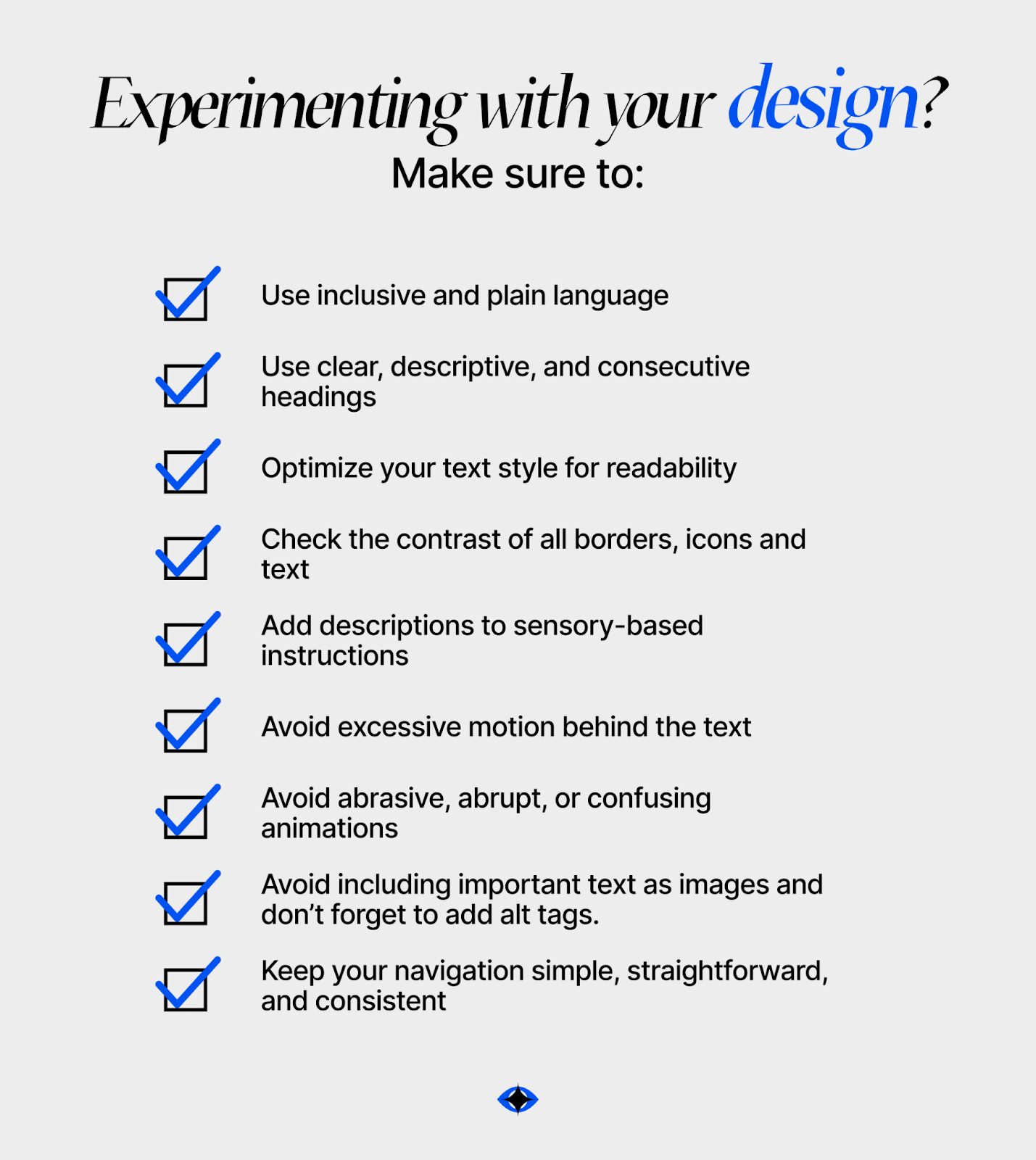 An image showing a checklist about design and what you have to make sure when experimenting with it.