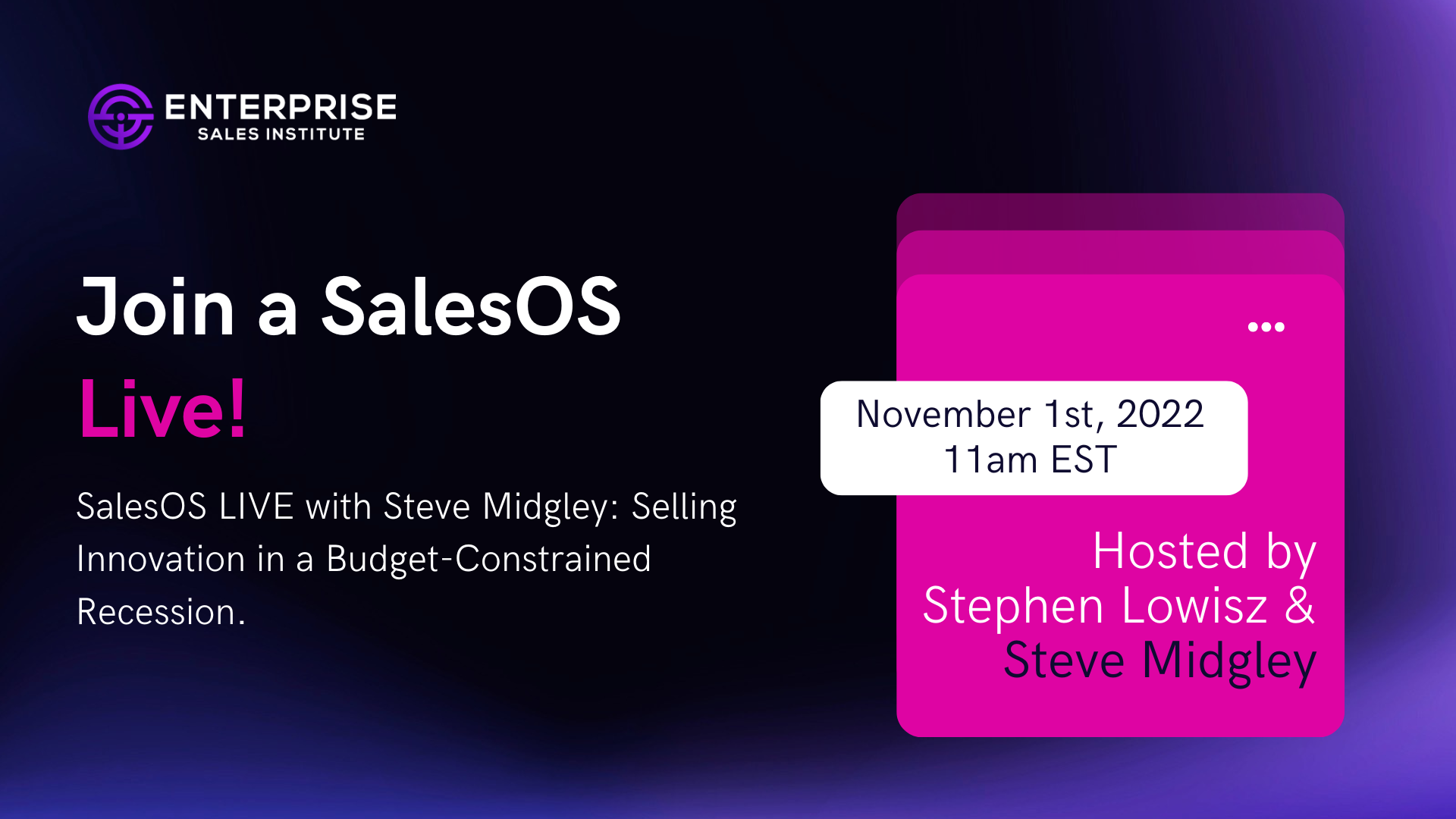 SalesOS LIVE with Steve Midgley: Selling Innovation in a Budget-Constrained Recession
