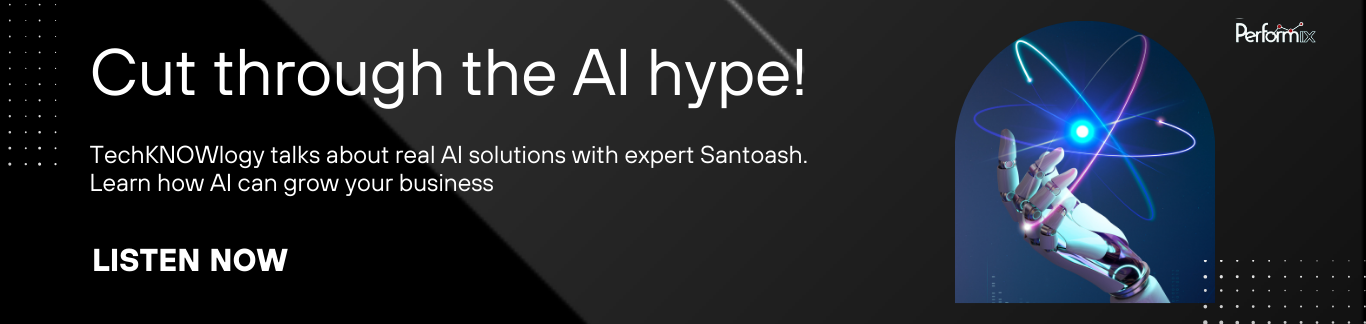 Podcast on AI from Performix business solutions