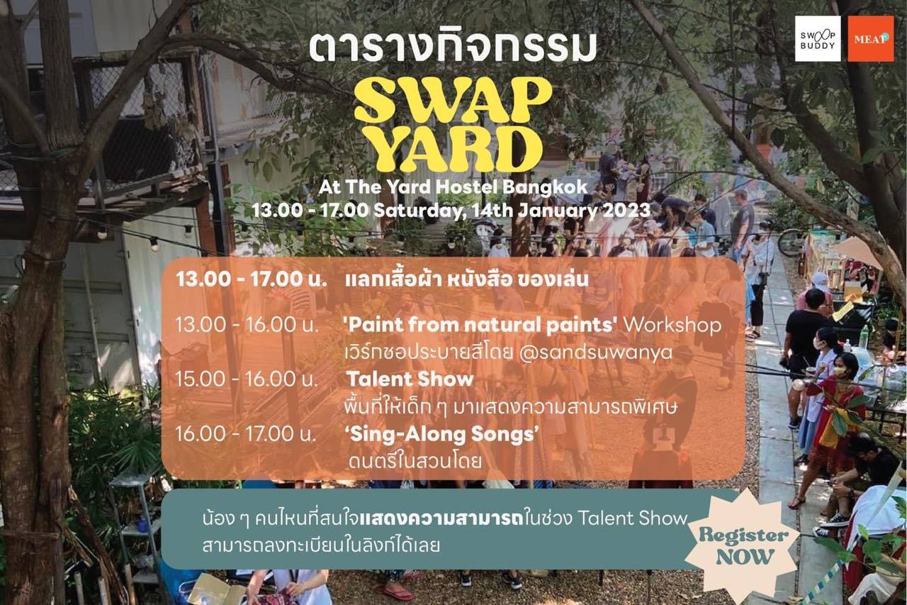 Swoop Buddy x MEAT: SWAP YARD สนามเด็กแลก (14 January 2023 @The Yard Hostel Bangkok)