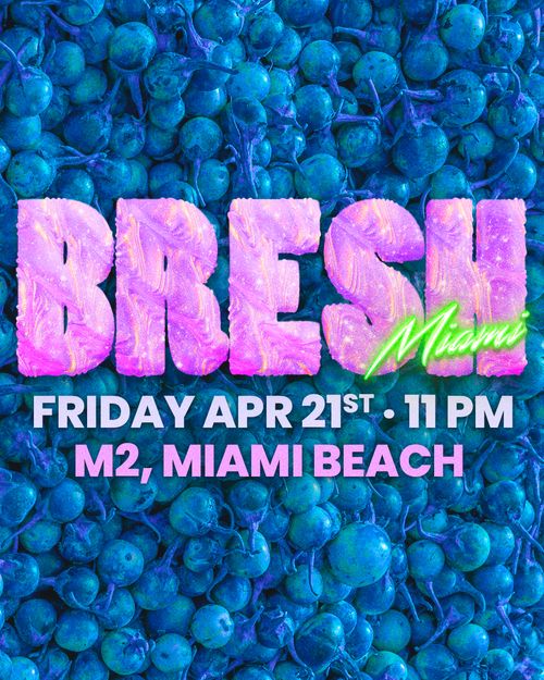 Bresh M2 Miami