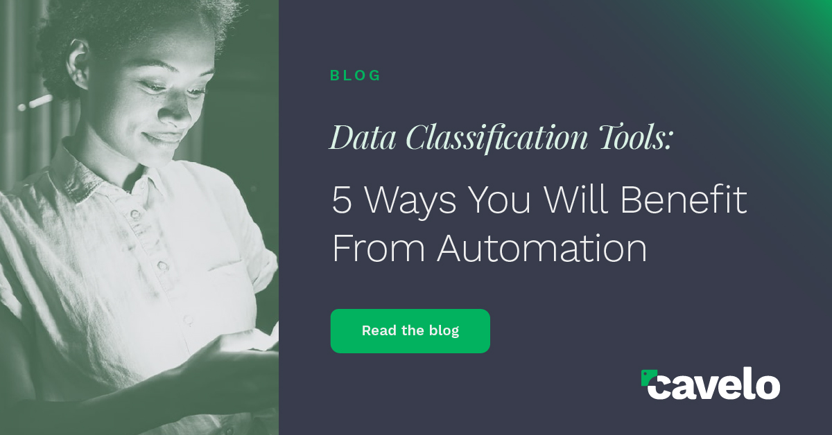 5 Ways You Will Benefit From Data Classification Automation Tools