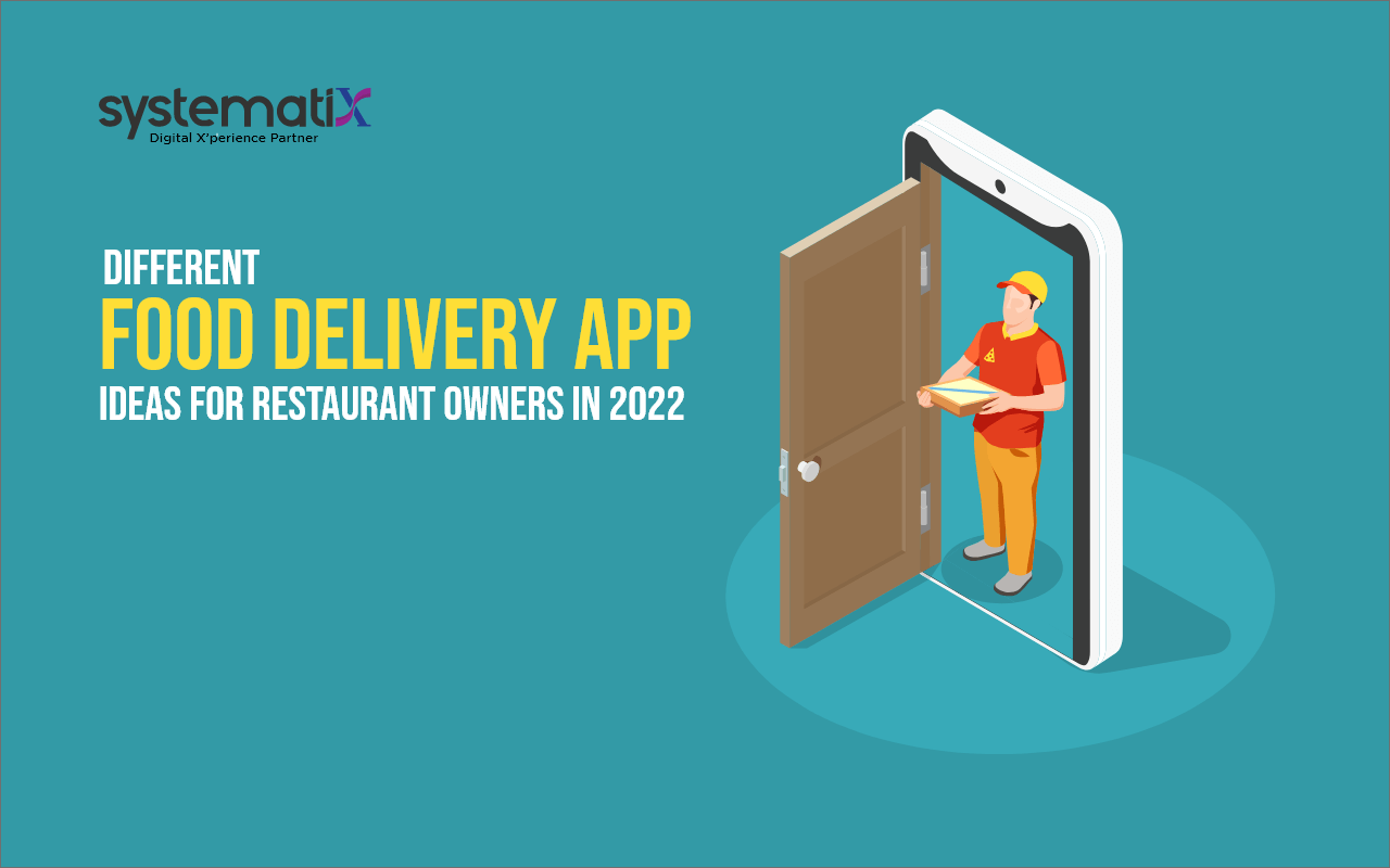 Different Food Delivery App Ideas for Restaurant Owners