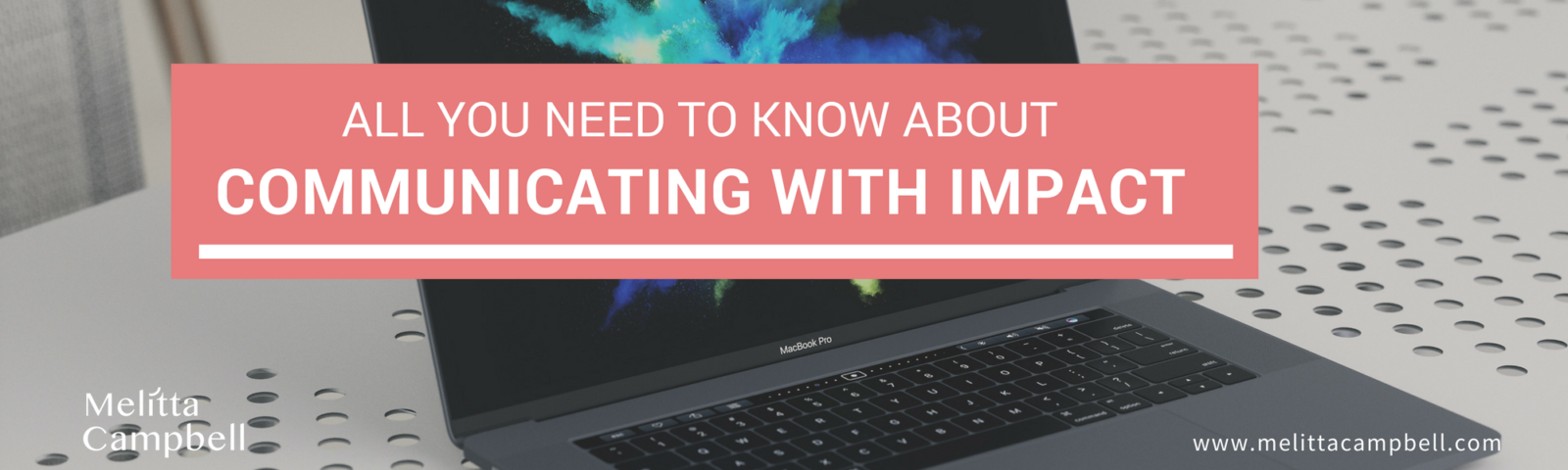 Communicate with impact