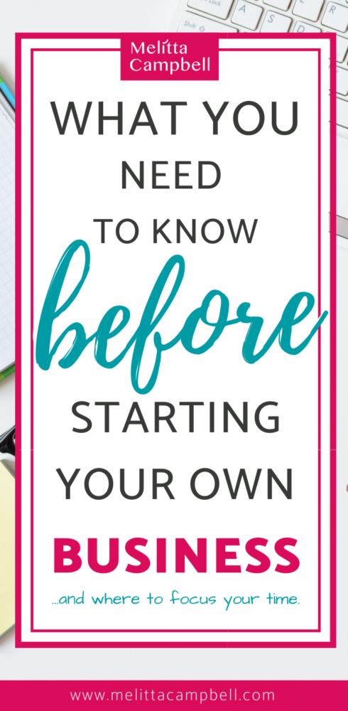 What you need Before starting your own business