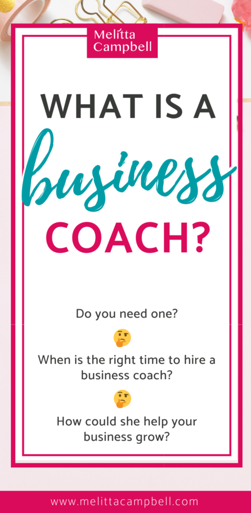 What is a Business Coach? Here's the answer business owners and entrepreneurs have been waiting for...