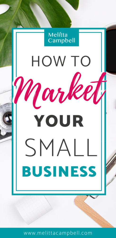 How to Market Your Small Business