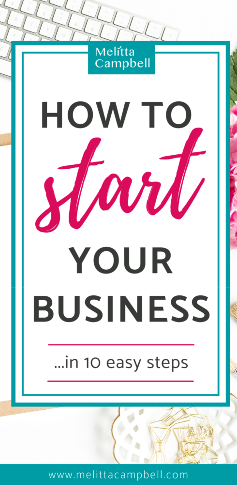 Start Your a Business in 10 Easy Steps