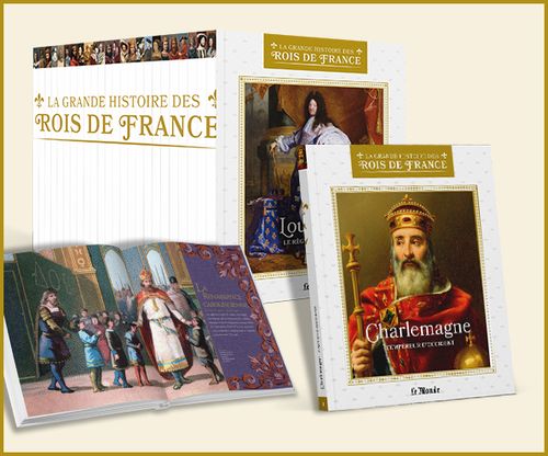 Collection "La grande histoire des rois de France"