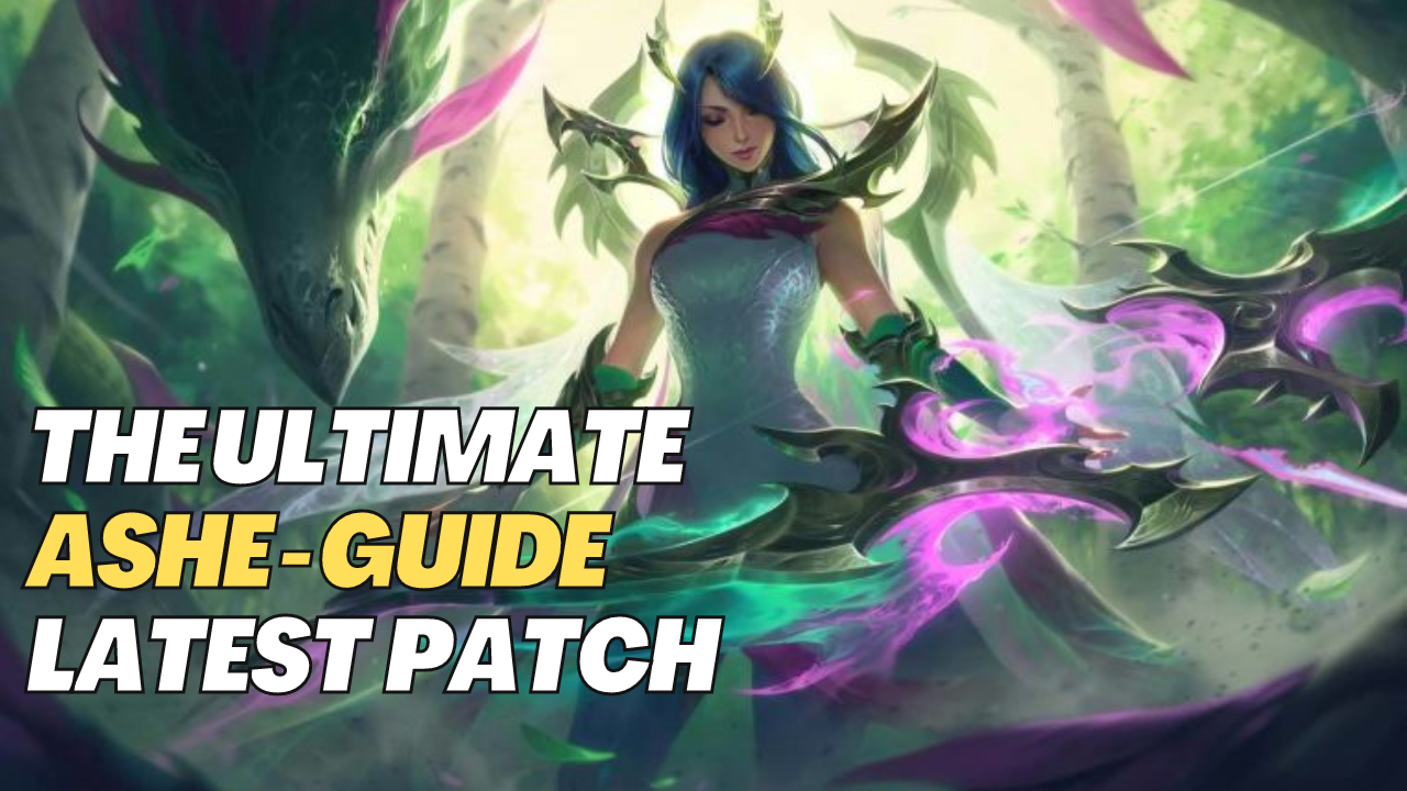 Ultimate Ashe Meta Guide _ Ashe Build Guide – GGZDBG