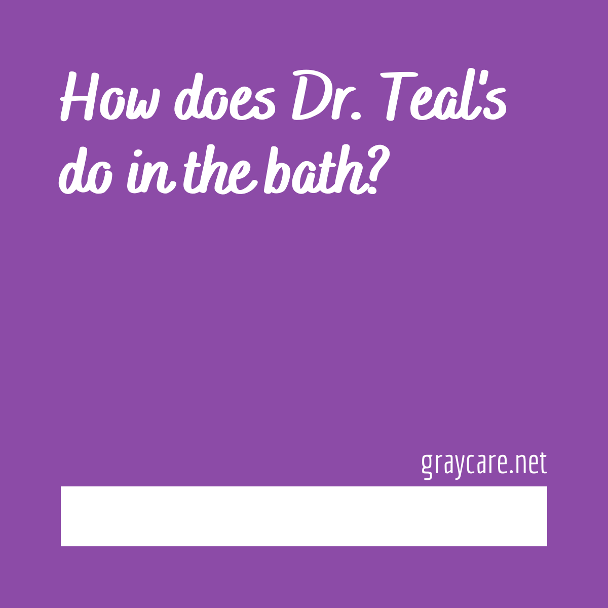 Dr. Teal's Foaming Bath Review Graycare