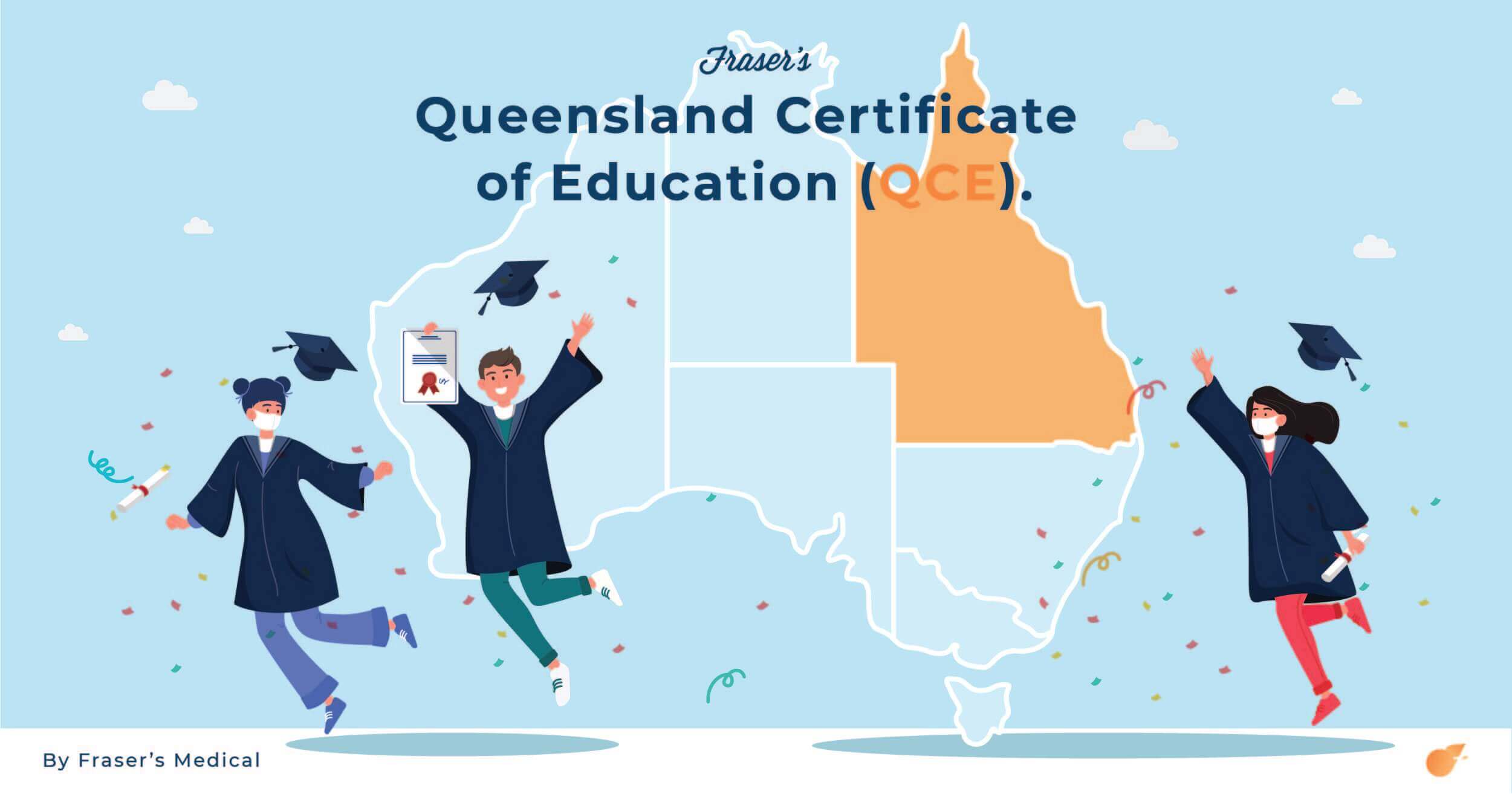 Queensland Certificate of Education (QCE) Fraser's UCAT
