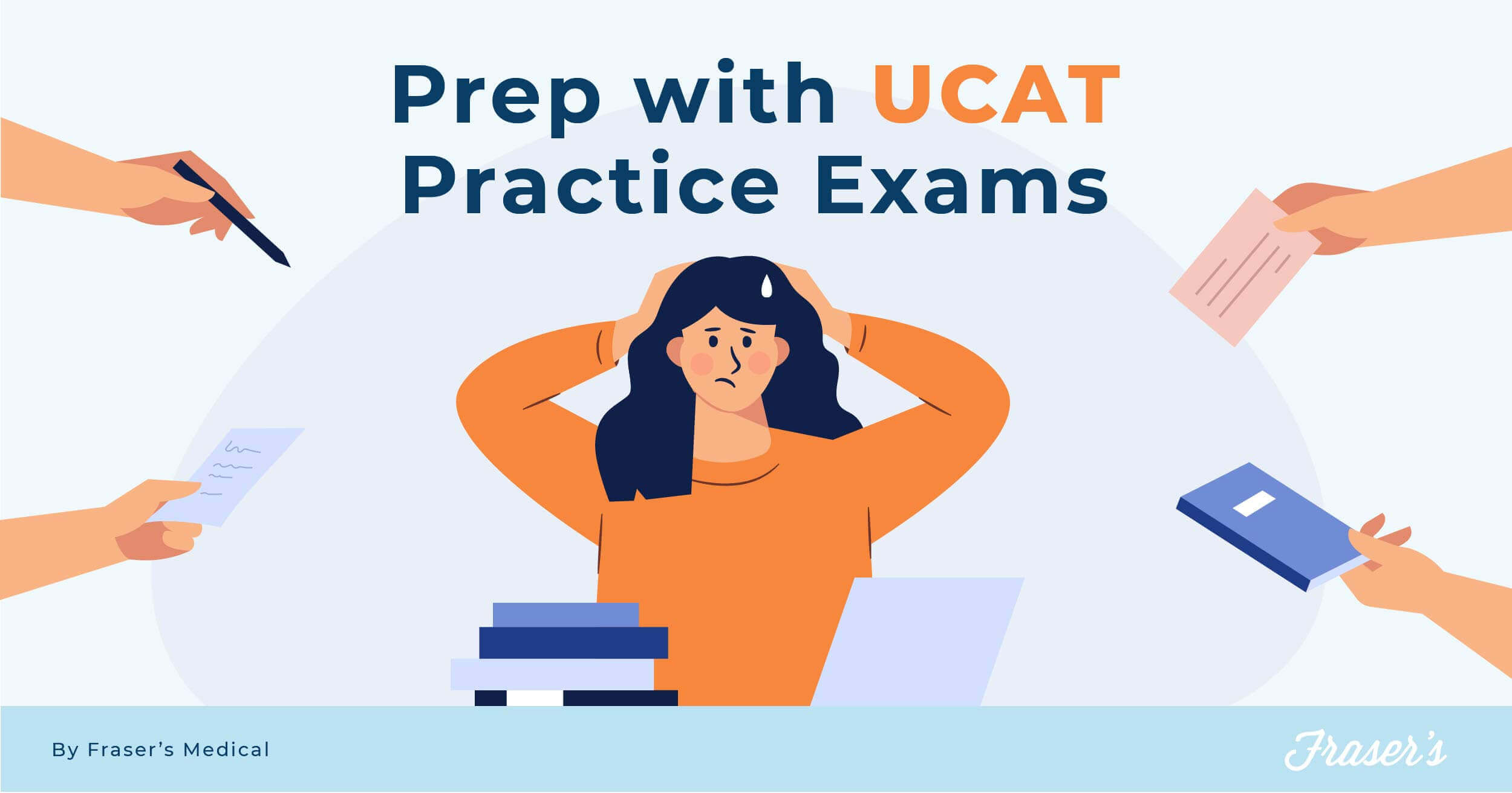 UCAT Practice Exams How to Use it Effectively? Fraser's UCAT