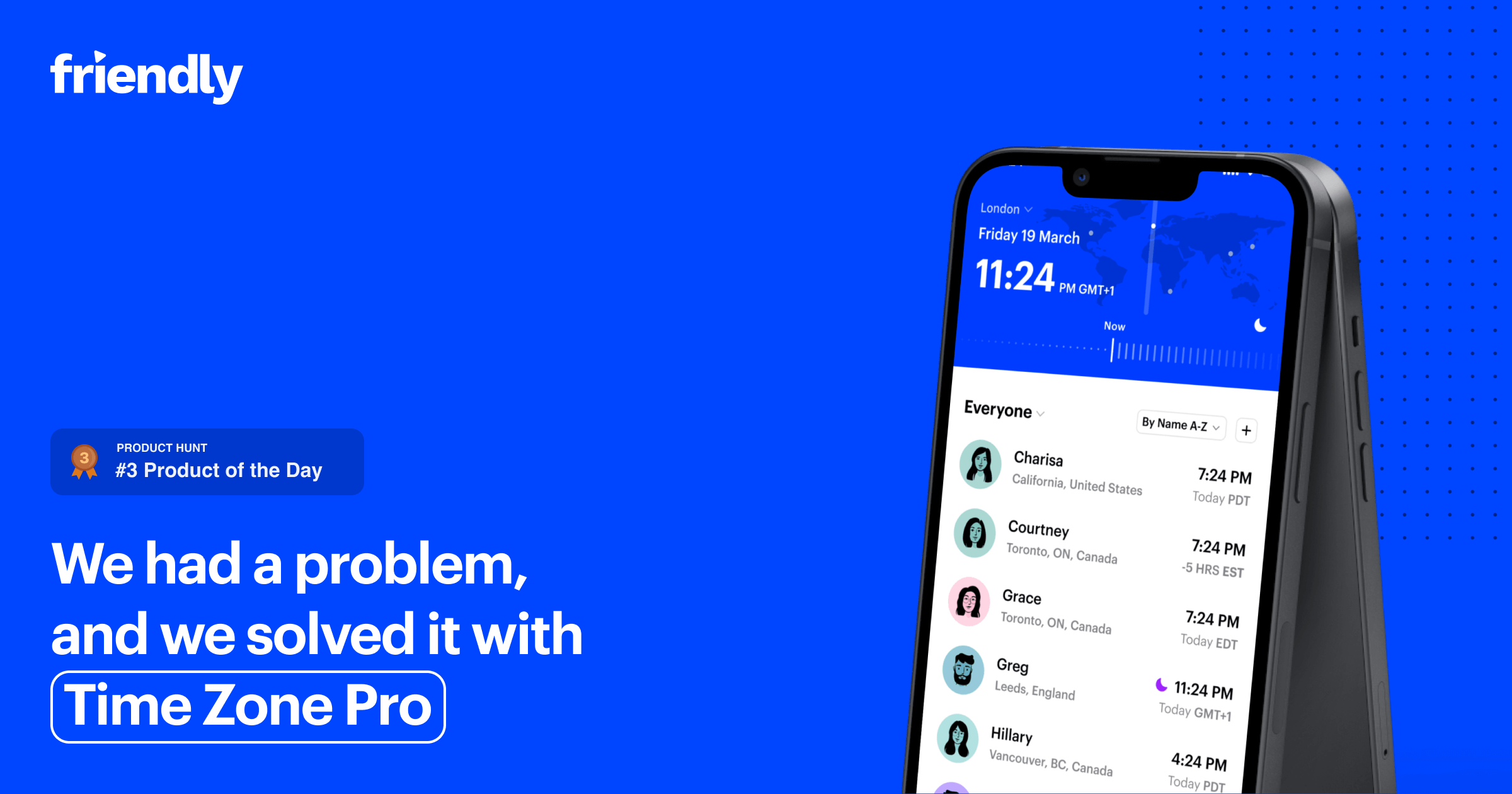 Time Zone Pro // Friendly studio