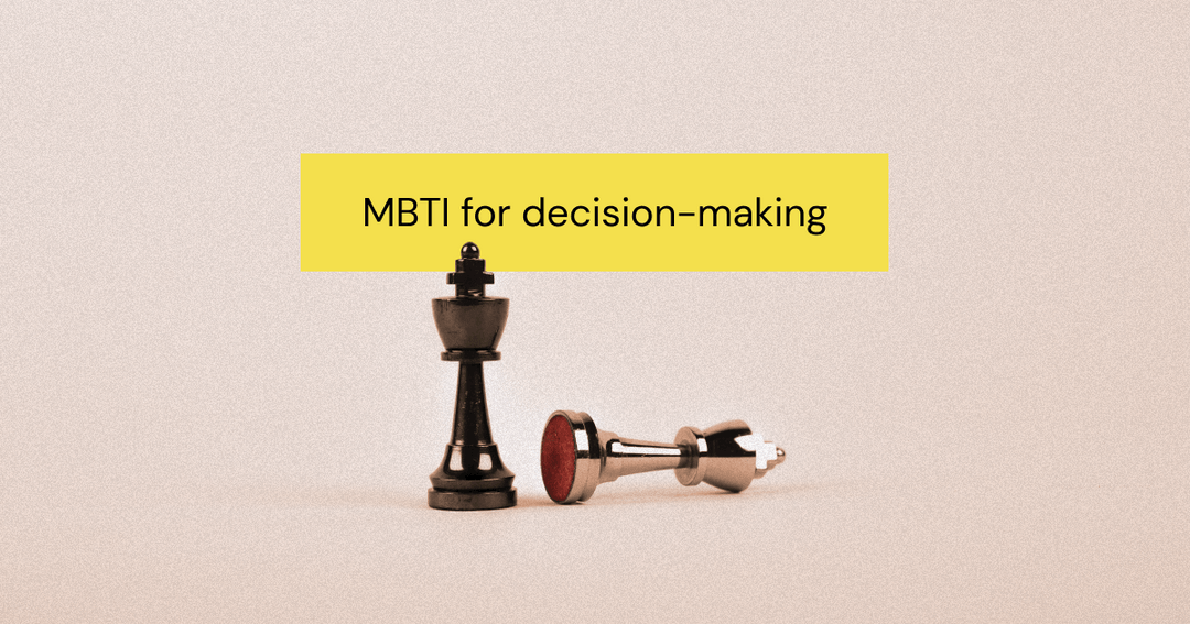 Boost Your Team's Decision Making with the MBTI Personality Test