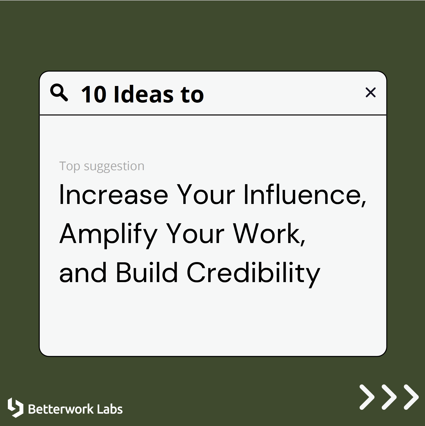 Social media graphic titled "10 ideas to increase your influence, amplify your work, and build credibility."
