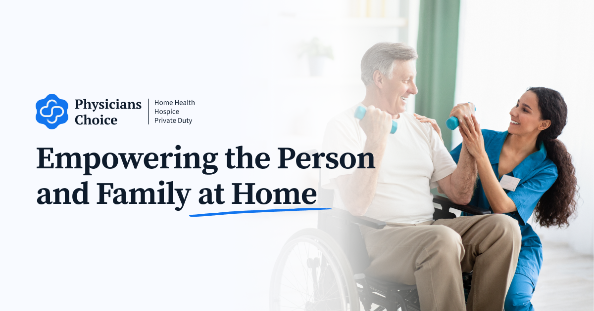 Physicians Choice Home Health Care