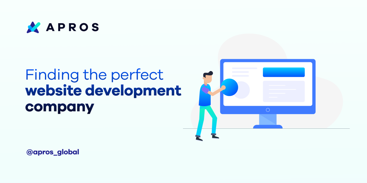 Finding the perfect website development company is like finding a business soulmate