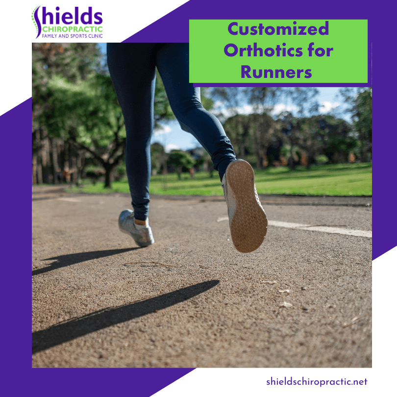 Customized Orthotics for Runners Shields Chiropractic