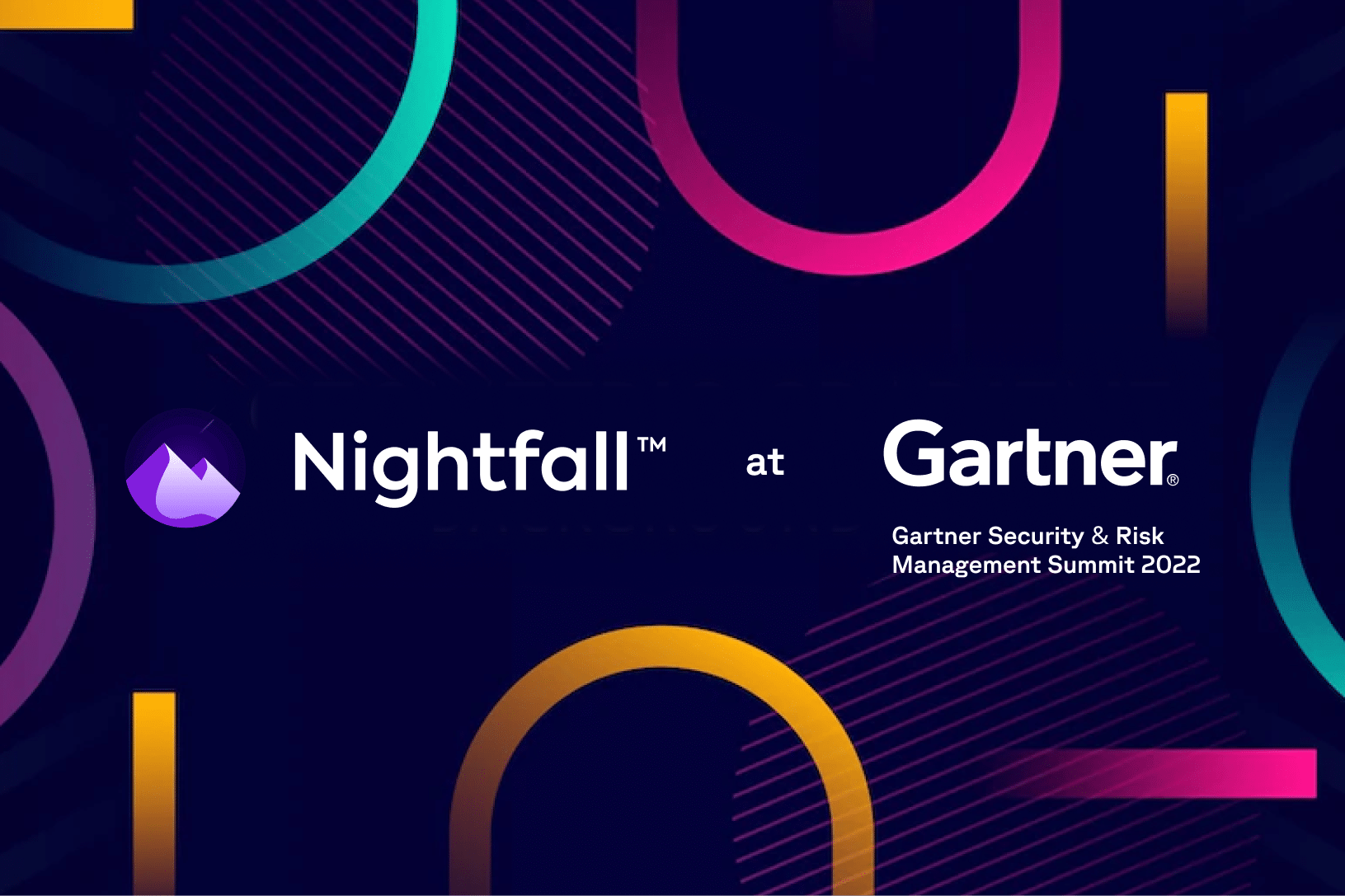 Gartner Security & Risk Management Summit 2022 is Coming! Nightfall AI