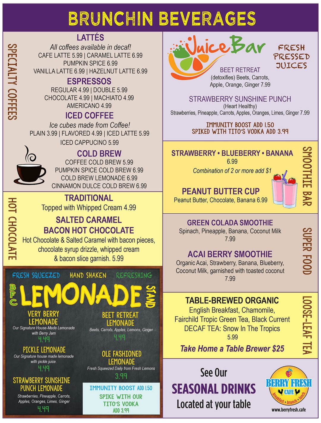 Berry Fresh Cafe Tasty Brunchin' Beverages Made from Scratch