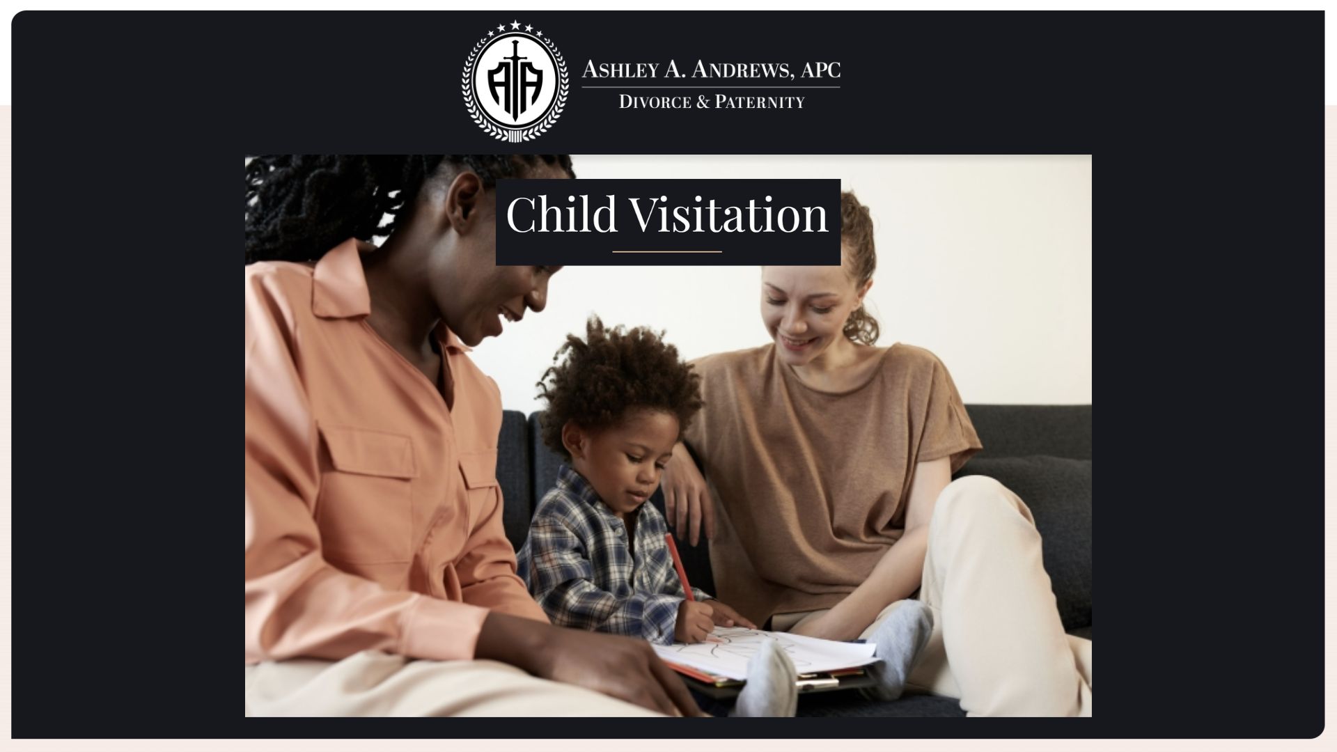 See Your Child Again. Secure Your Visitation Rights with Ashley A