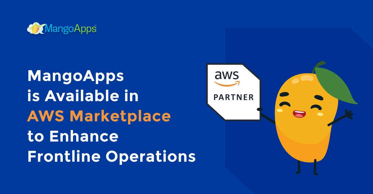 MangoApps Now Available in AWS Marketplace to Elevate Digital Employee Experience