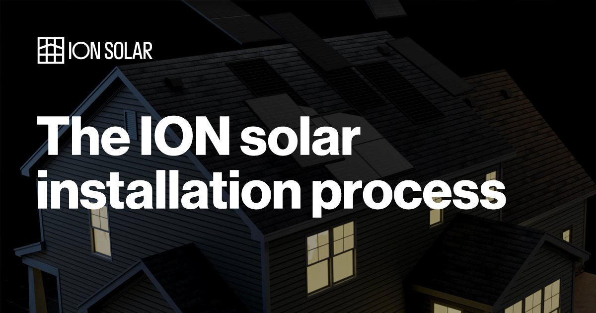 The solar installation process | ION Solar