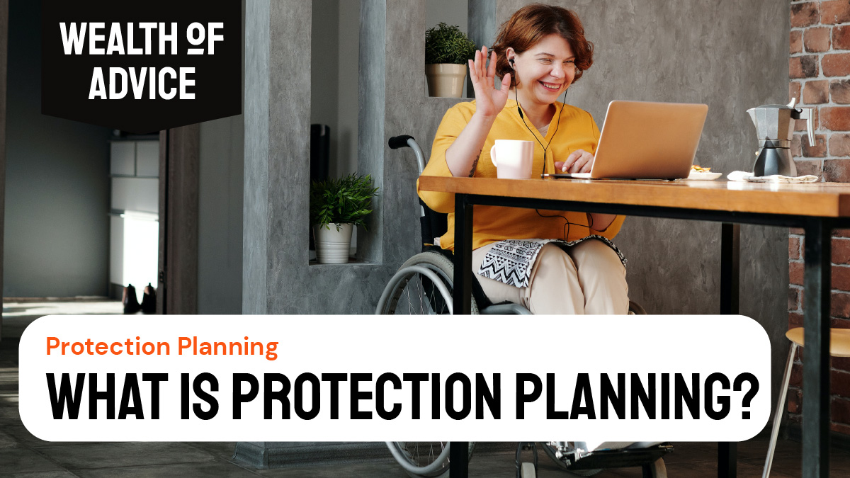 What is Protection Planning?