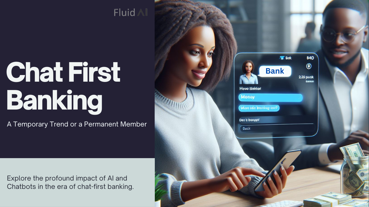 Is Chat-First Banking a short-term trend due to pandemic, or is it here to stay?