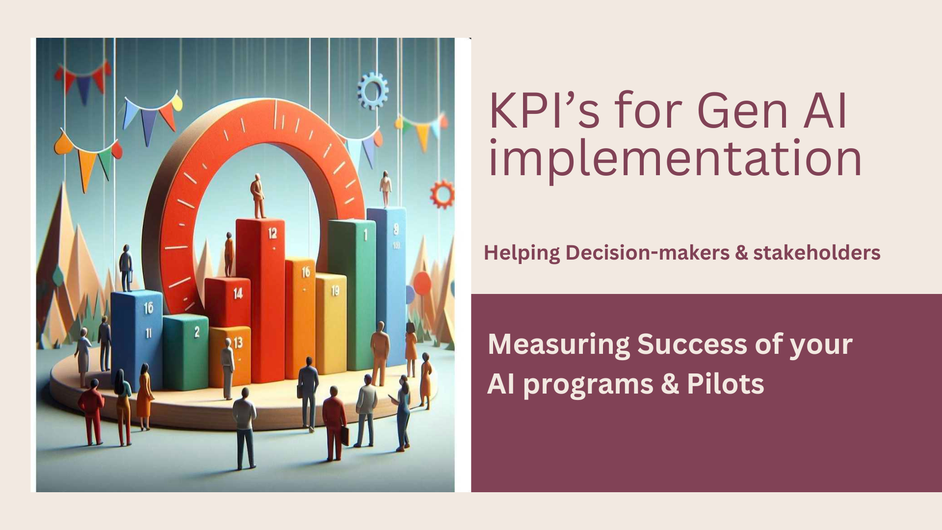 How do you measure Gen AI Deployment & Pilot success: Key Performance Indicators and Metrics