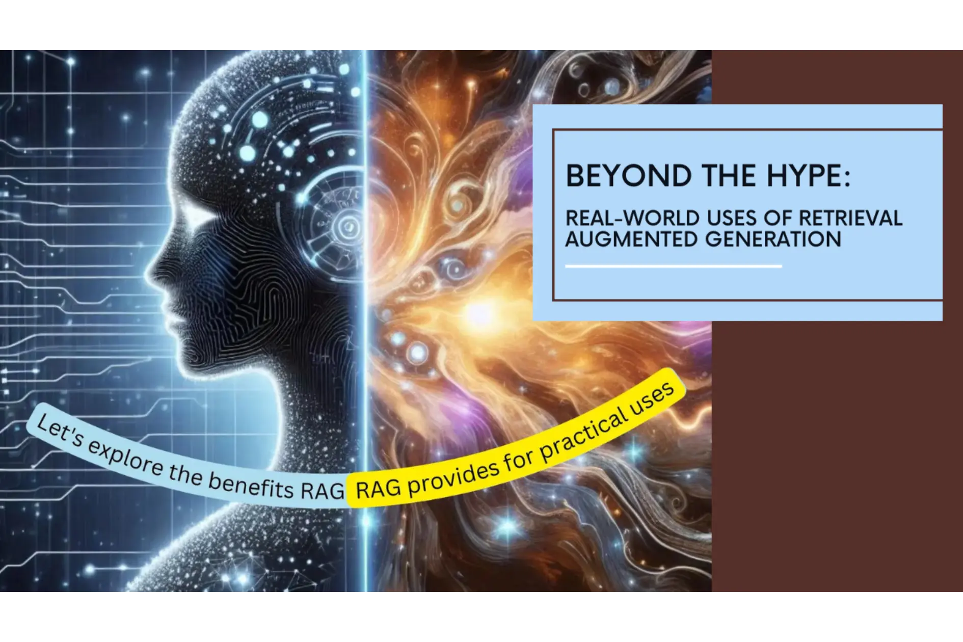 Beyond the Hype: Real-World Uses of Retrieval Augmented Generation