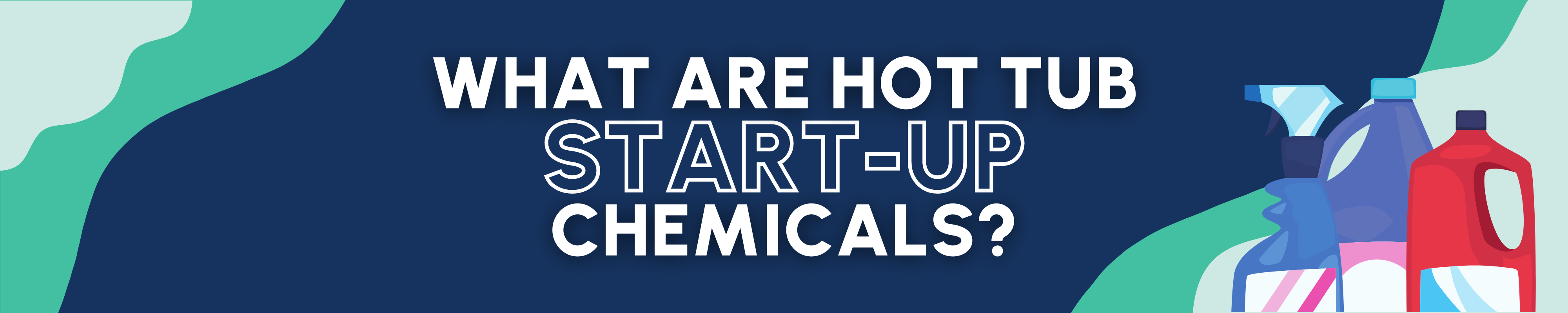 hot tub start up chemicals