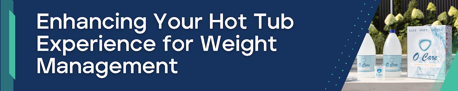 Enhancing Your Hot Tub Experience for Weight Management