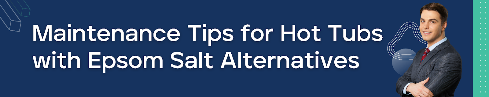 Maintenance Tips for Hot Tubs with Epsom Salt Alternatives