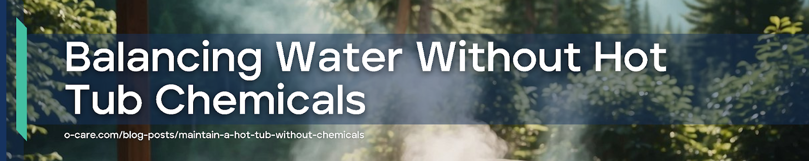 Balancing Water Without Hot Tub Chemicals