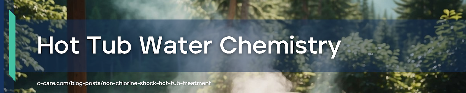 Hot Tub Water Chemistry