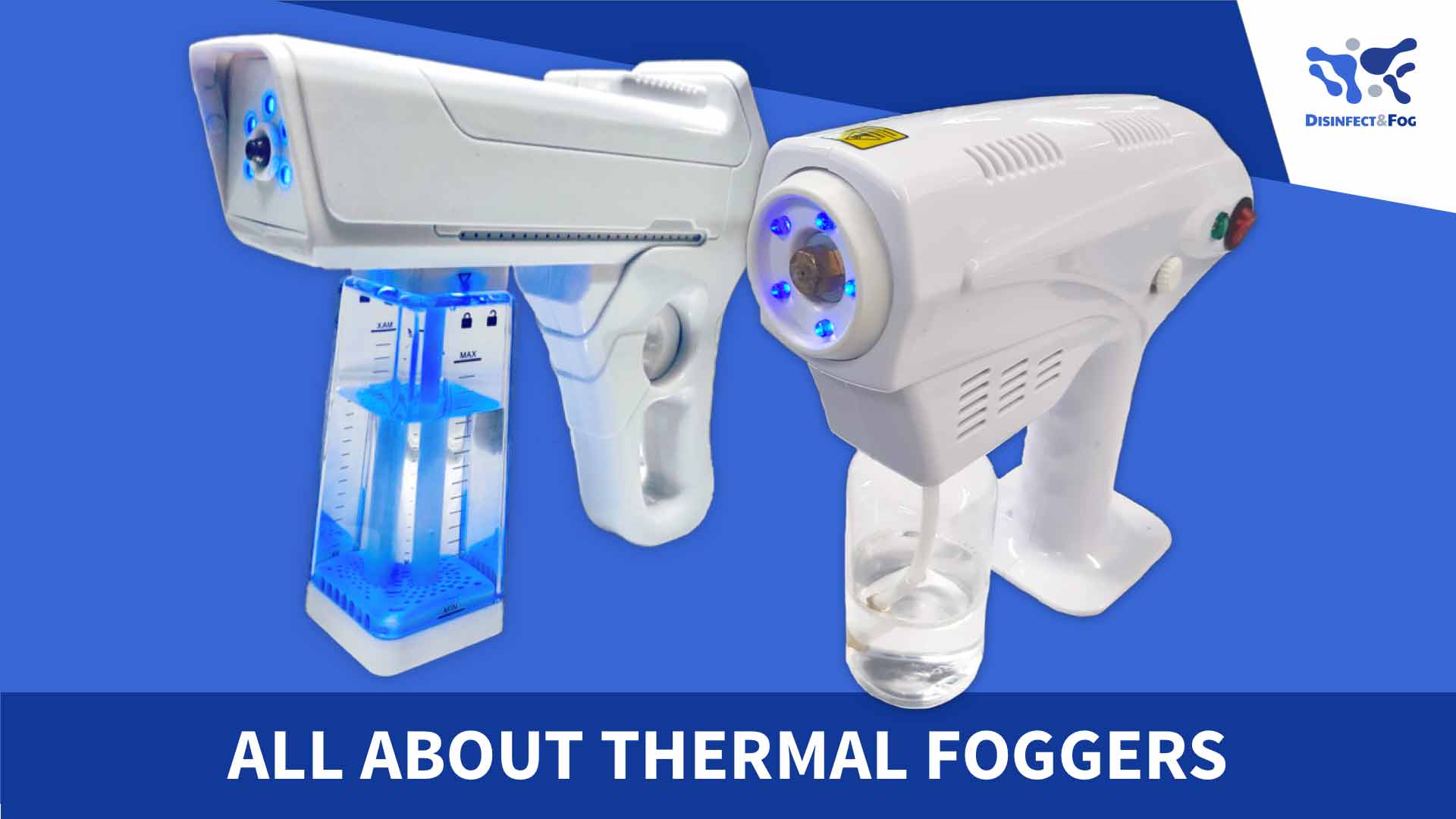 Thermal Fogger, Everything You Need to Know About It Disinfect & Fog