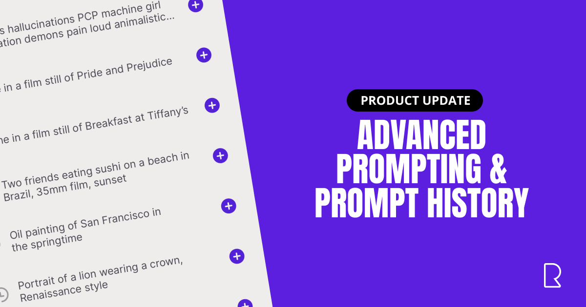 Introducing advanced prompting and prompt history - Realm - Unlock your ...